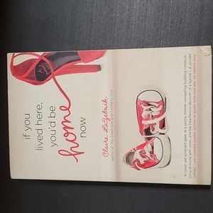 Claire LaZebnik- if you lived here,you'd be home now